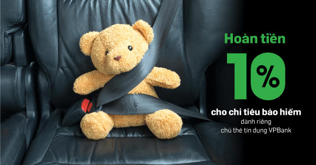 Hoàn ngay 10% các chi tiêu bảo hiểm bằng thẻ tín dụng VPBank