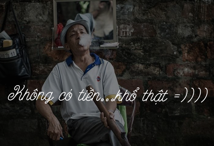Không có tiền khổ thật